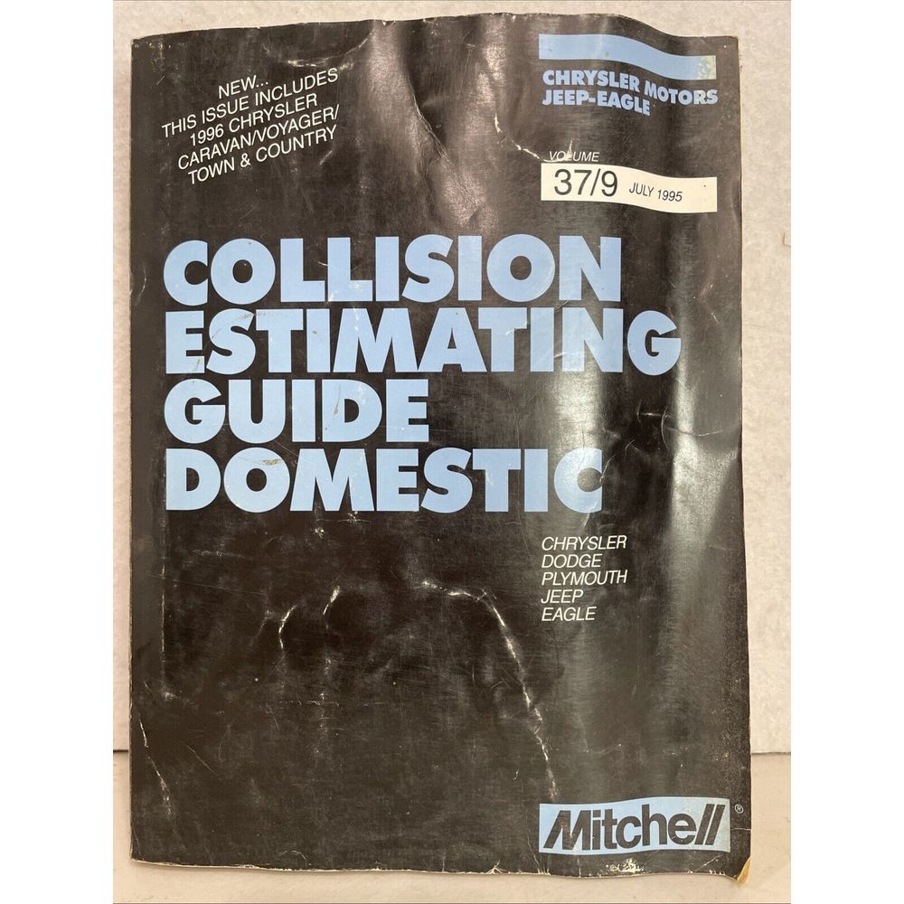 Mitchell Collision Estimating Guide Domestic‎ Jeep Dodge July 1995 Vol 37/9
